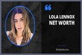 Lola Lennox Wiki, Biography, Net Worth, Boyfriend, Age, Height